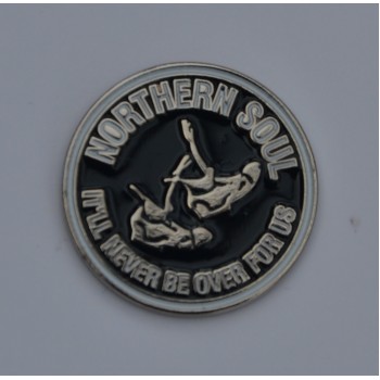 Northern Soul Never Be Over For Us Enamel Pin Badge